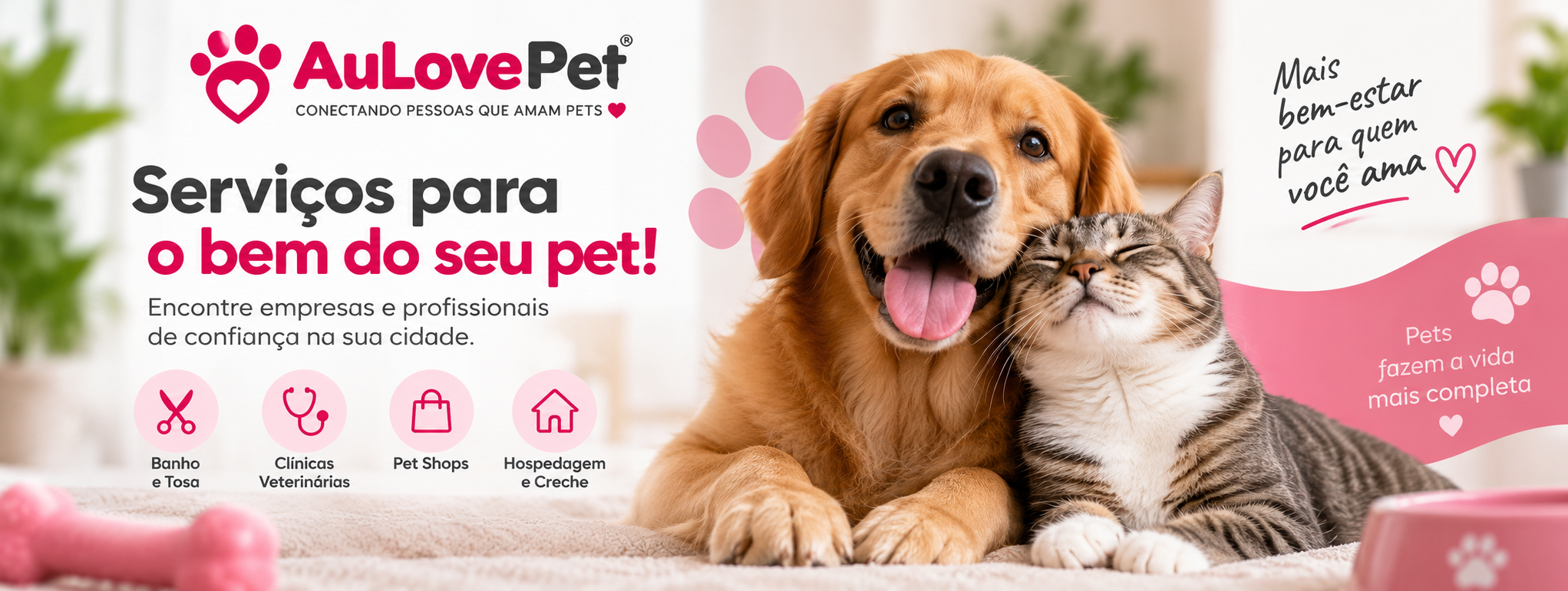 AuLovePet — Serviços para o bem do seu pet